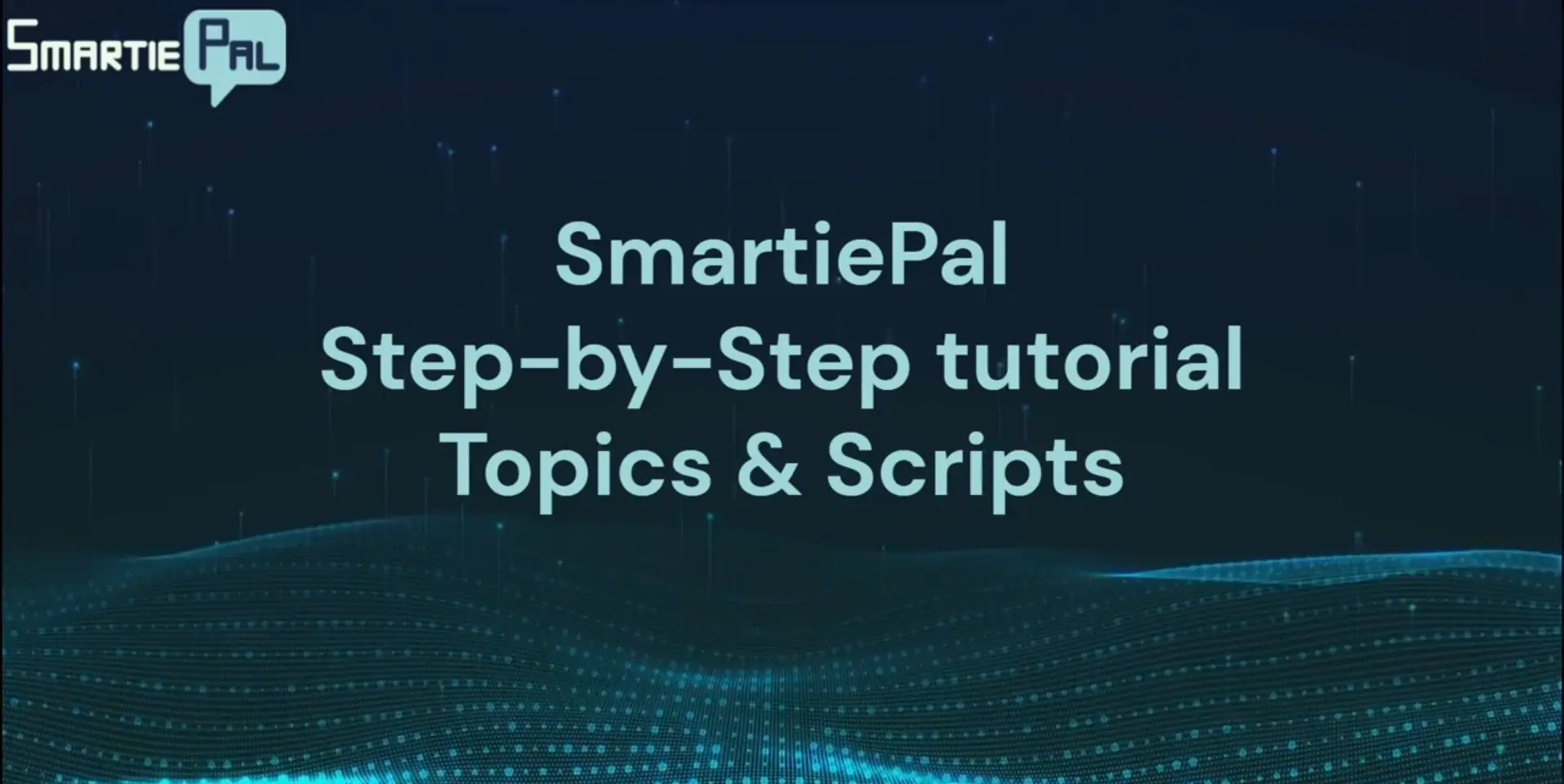 SmartiePal scripts and topics configuration tutorial thumbnail